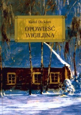 Opowieść wigilijna. Lektura z opracowaniem