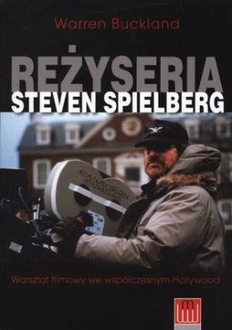 Reżyseria steven spielberg