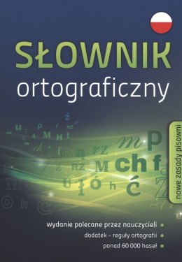 Słownik ortograficzny nowe zasady pisowni 60 000 haseł