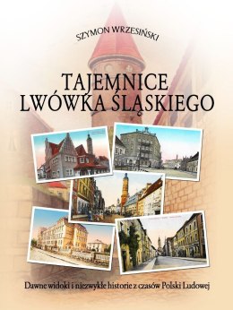 Tajemnice Lwówka Śląskiego