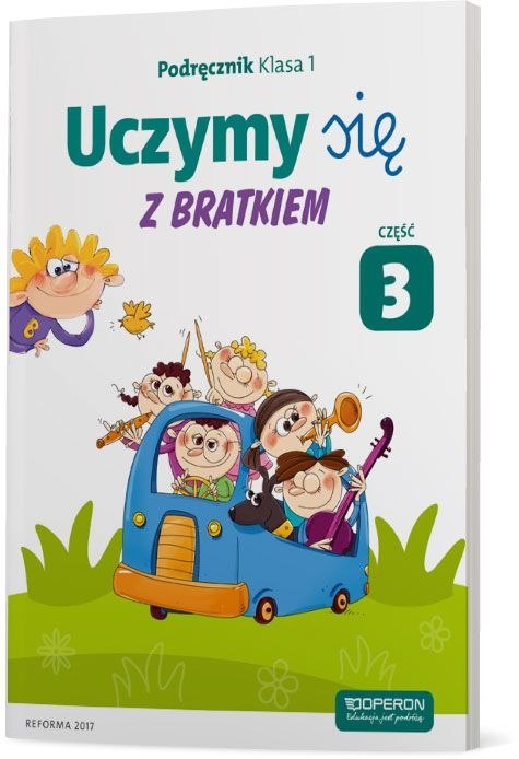 Uczymy się z Bratkiem 1 Podręcznik część 3 szkoła podstawowa