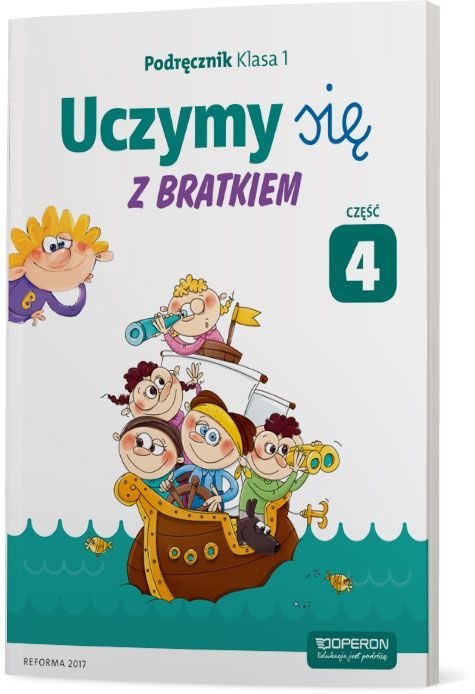 Uczymy się z Bratkiem 1 Podręcznik część 4 szkoła podstawowa