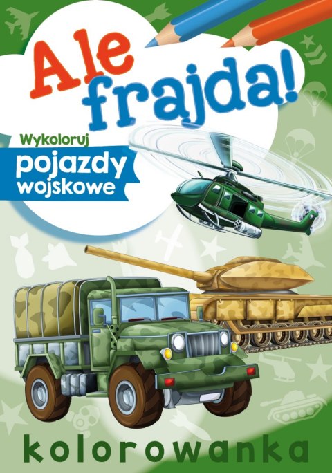 Wykoloruj pojazdy wojskowe. Ale frajda!