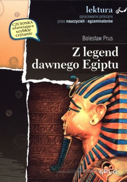 Z legend dawnego Egiptu. Lektura z opracowaniem