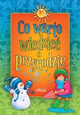 Co warto wiedzieć o przyrodzie