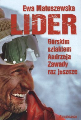 Lider górskim szlakiem andrzeja zawady raz jeszcze