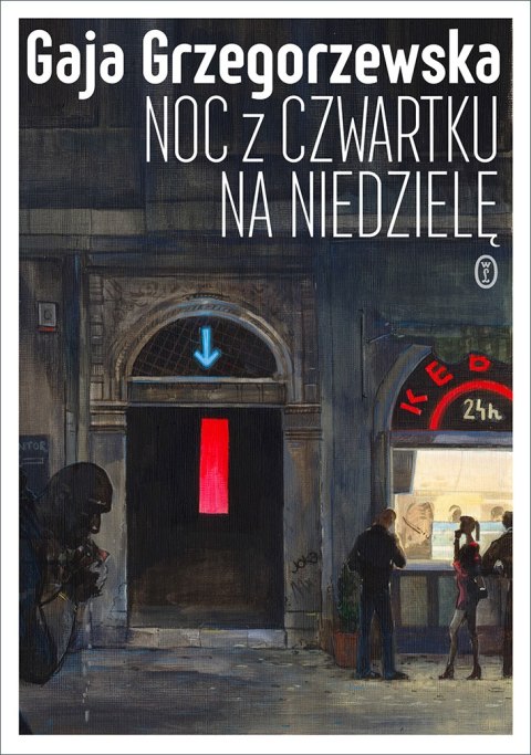 Noc z czwartku na niedzielę wyd. 2