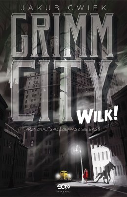 Wilk! grimm city