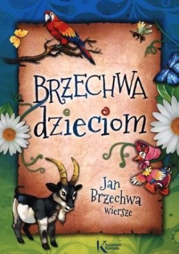 Brzechwa dzieciom. Kolorowa klasyka