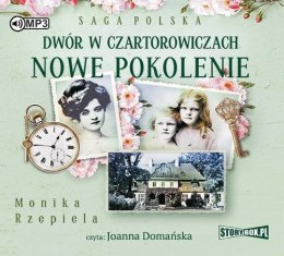 CD MP3 Dwór w Czartorowiczach. Nowe pokolenie. Saga polska. Tom 2