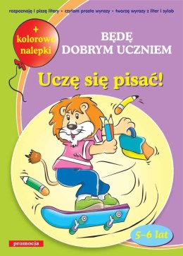 Uczę się pisać będę dobrym uczniem