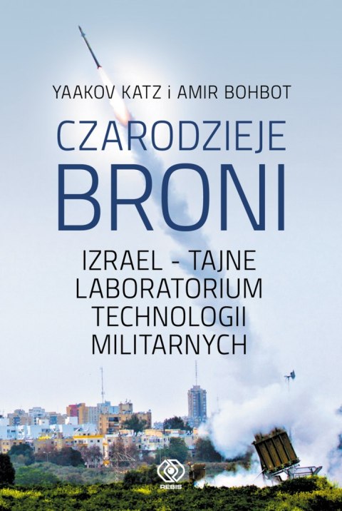 Czarodzieje broni izrael tajne laboratorium technologii militarnych