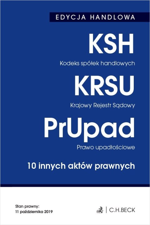 Edycja handlowa kodeks spółek handlowych krajowy rejestr sądowy prawo upadłościowe 10 innych aktów prawnych