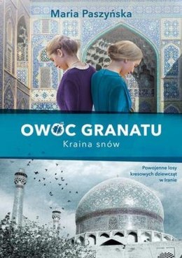 Kraina snów owoc granatu Tom 2