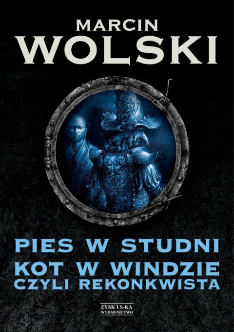 Pies w studni kot w windzie czyli rekonkwista