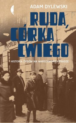 Ruda córka cwiego historia żydów na warszawskiej pradze