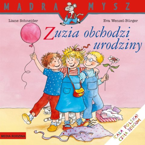 Zuzia obchodzi urodziny Mądra Mysz