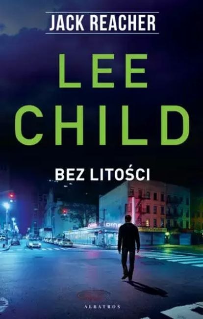 Bez litości. Jack Reacher