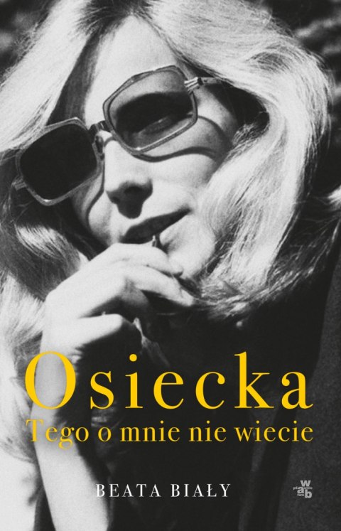 Osiecka. Tego o mnie nie wiecie