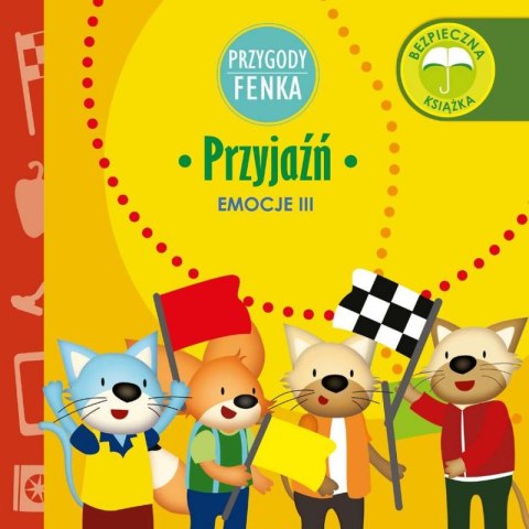 Przyjaźń. Emocje. Przygody Fenka