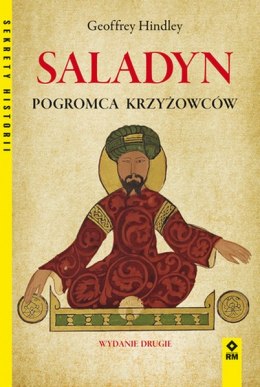 Saladyn pogromca chrześcijaństwa wyd. 2