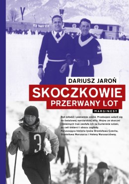 Skoczkowie. Przerwany lot