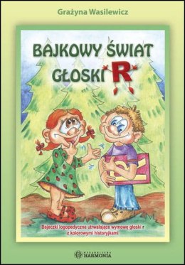 Bajkowy świat głoski R