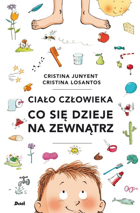 Ciało człowieka. Co się dzieje na zewnątrz