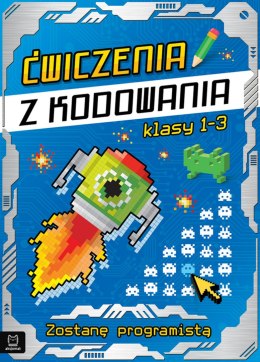 Ćwiczenia z kodowania. Będę programistą klasy 1-3