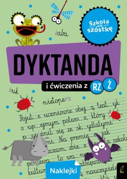 Dyktanda i ćwiczenia z rz ż. Szkoła na szóstkę