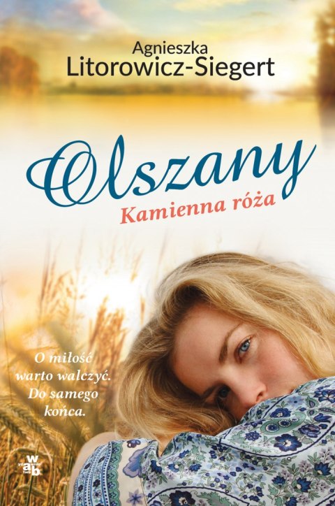 Kamienna róża. Olszany. Tom 2