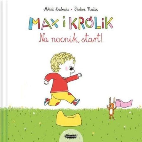 Na nocnik, start. Max i królik