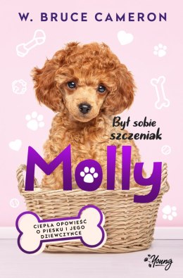 Molly. Był sobie szczeniak. Tom 3