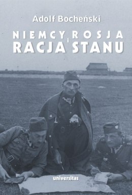 Niemcy, Rosja i racja stanu. Wybór pism 1926-1939