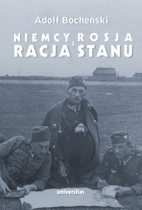 Niemcy, Rosja i racja stanu. Wybór pism 1926-1939