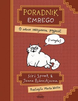 O sztuce zdobywania przyjaciół (i wrogów). Poradnik Emrego