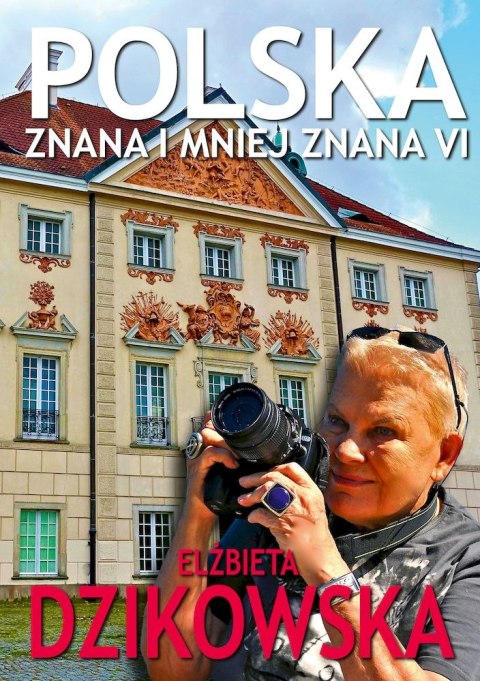 Polska znana i mniej znana VI