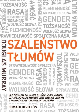 Szaleństwo tłumów. Gender, rasa, tożsamość