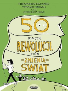 50 (małych) rewolucji, które zmienią świat