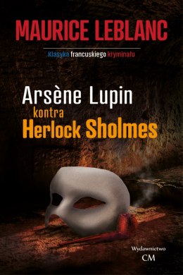 Arsene lupin kontra Herlock Sholmes wyd. 3