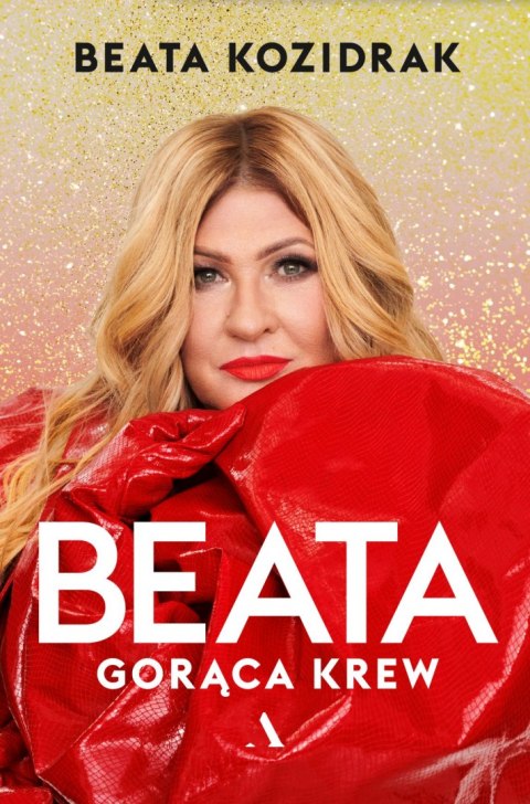 Beata. Gorąca krew