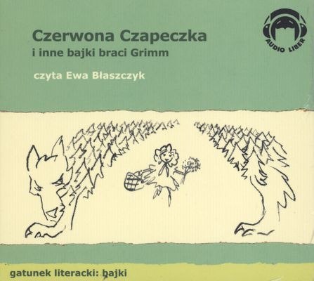 CD MP3 Czerwona czapeczka i inne bajki braci Grimm