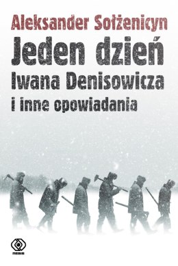 Jeden dzień Iwana Denisowicza i inne opowiadania