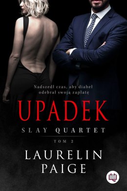 Upadek. Slay Quartet. Tom 2