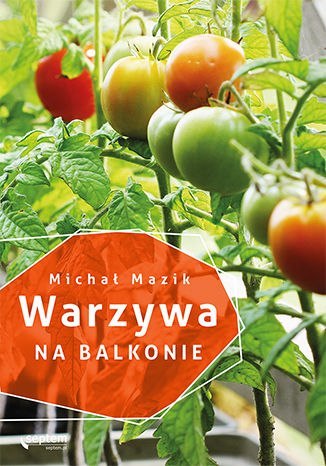 Warzywa na balkonie