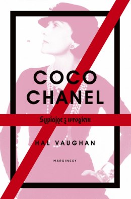 Coco Chanel. Sypiając z wrogiem wyd. 2