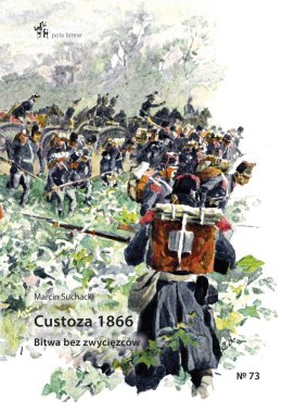 Custoza 1866. Bitwa bez zwycięzców