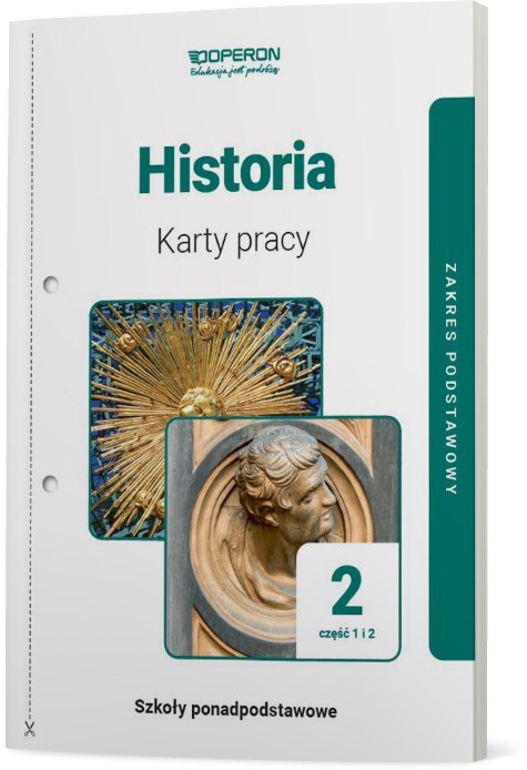 Historia Karty Pracy Ucznia 2 Część 1 i 2 Liceum I Technikum Zakres Podstawowy Historia Karty Pracy Ucznia 2 Część 1 i 2 Liceum I Technikum Zakres Podstawowy