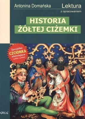 Historia żółtej ciżemki. Lektura z opracowaniem