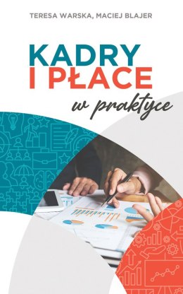 Kadry i płace w praktyce